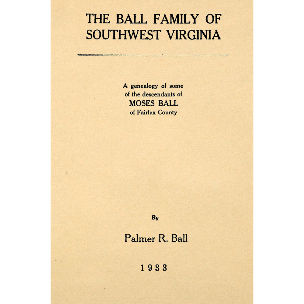The Ball Family of Southwest Virginia