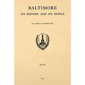 Baltimore : its history and its people Volume 3