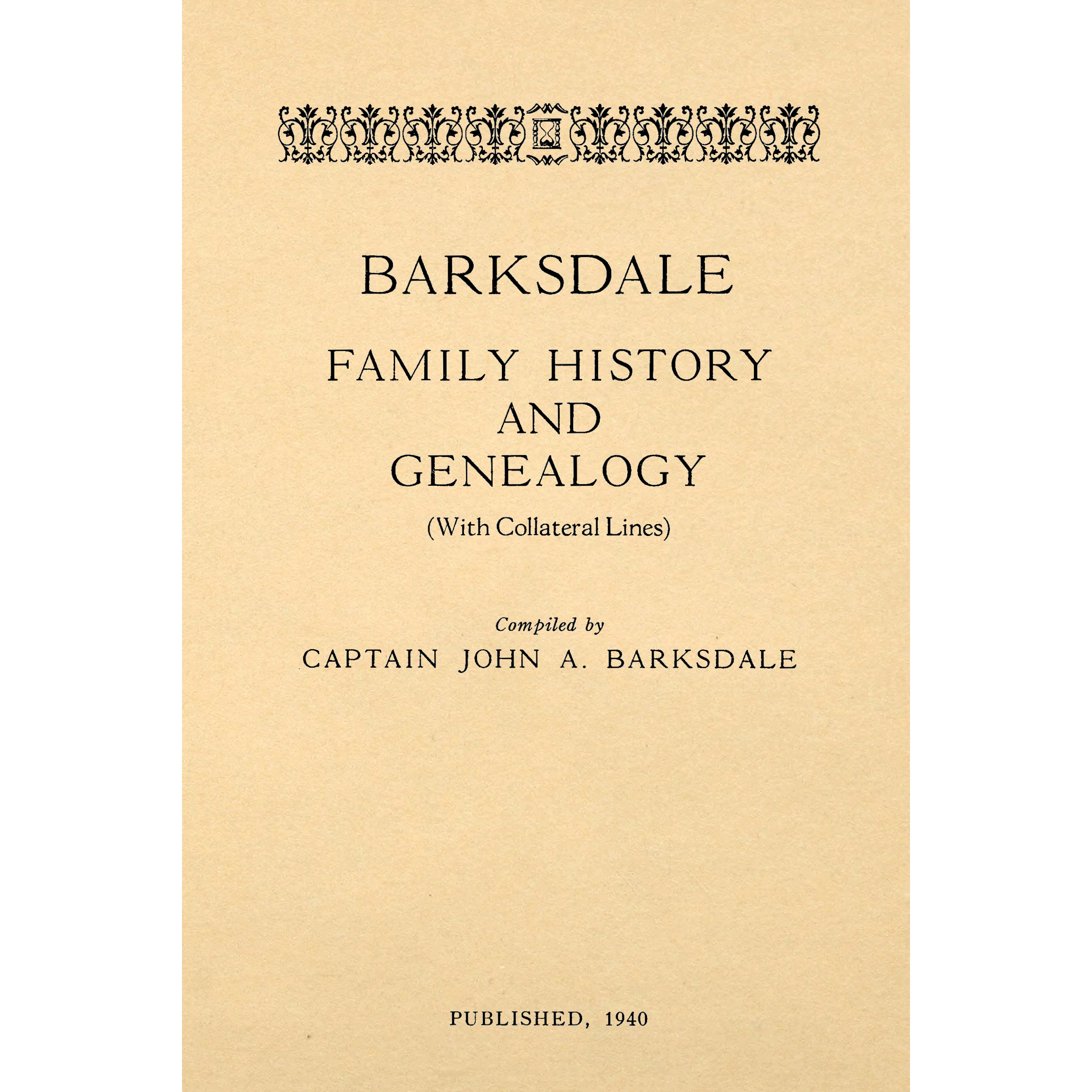 Barksdale Family History and Genealogy (With Collateral Lines)