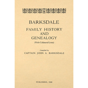 Barksdale Family History and Genealogy (With Collateral Lines)