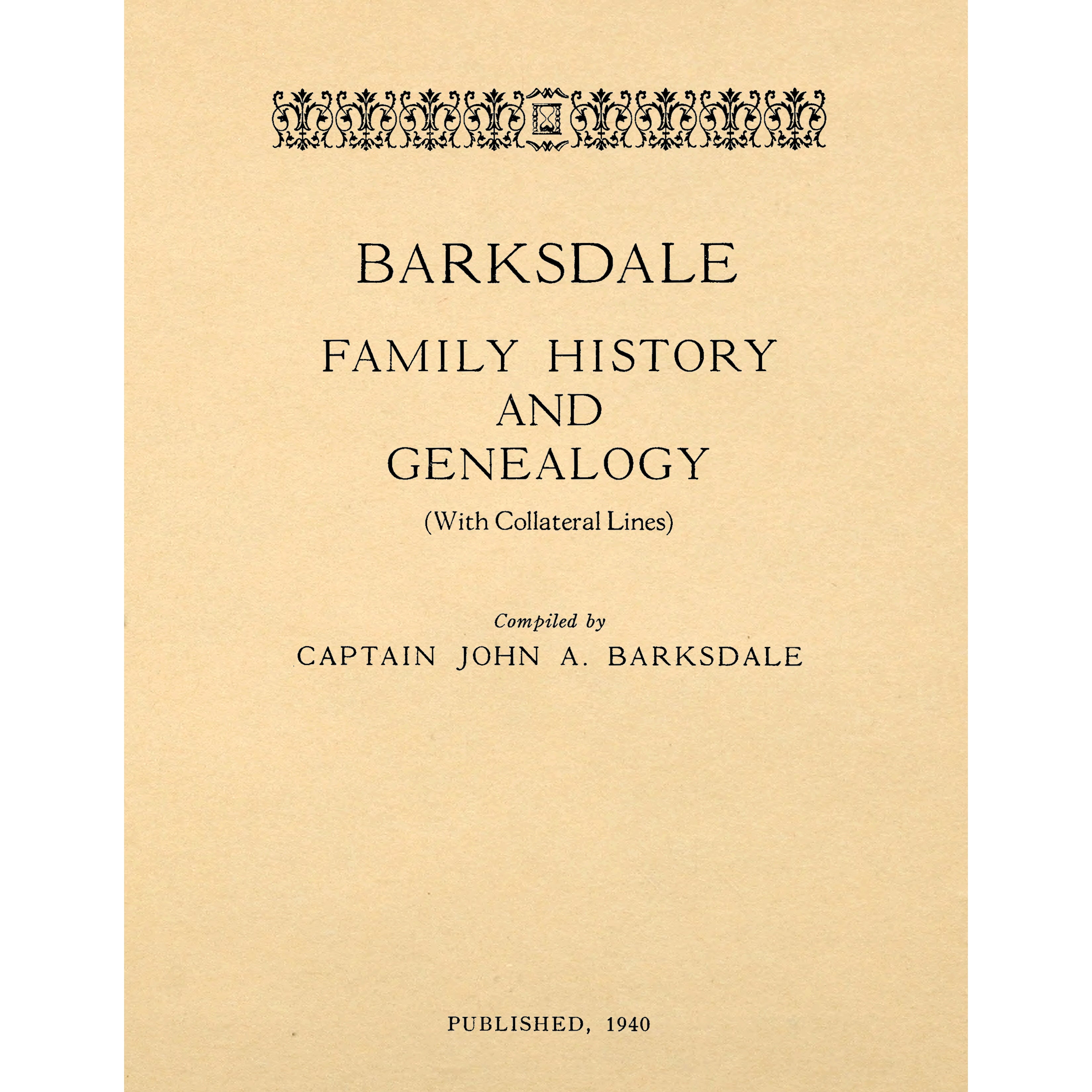 Barksdale Family History and Genealogy (With Collateral Lines)