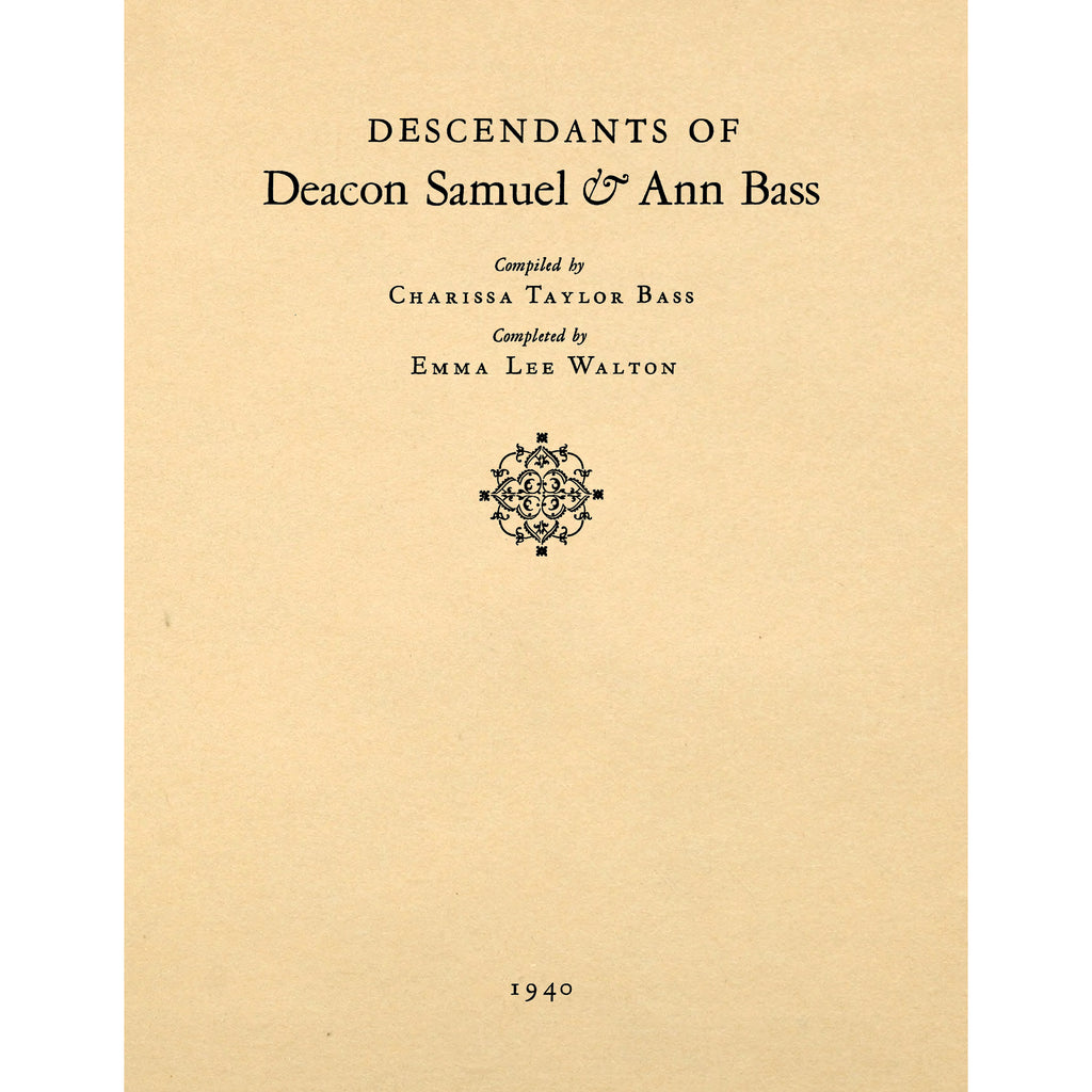 Descendants of Deacon Samuel and Ann Bass