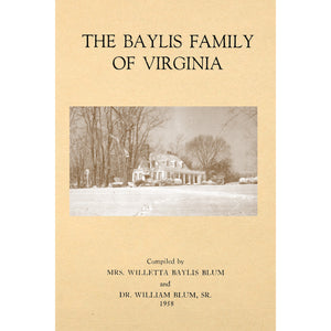 The Baylis Family of Virginia