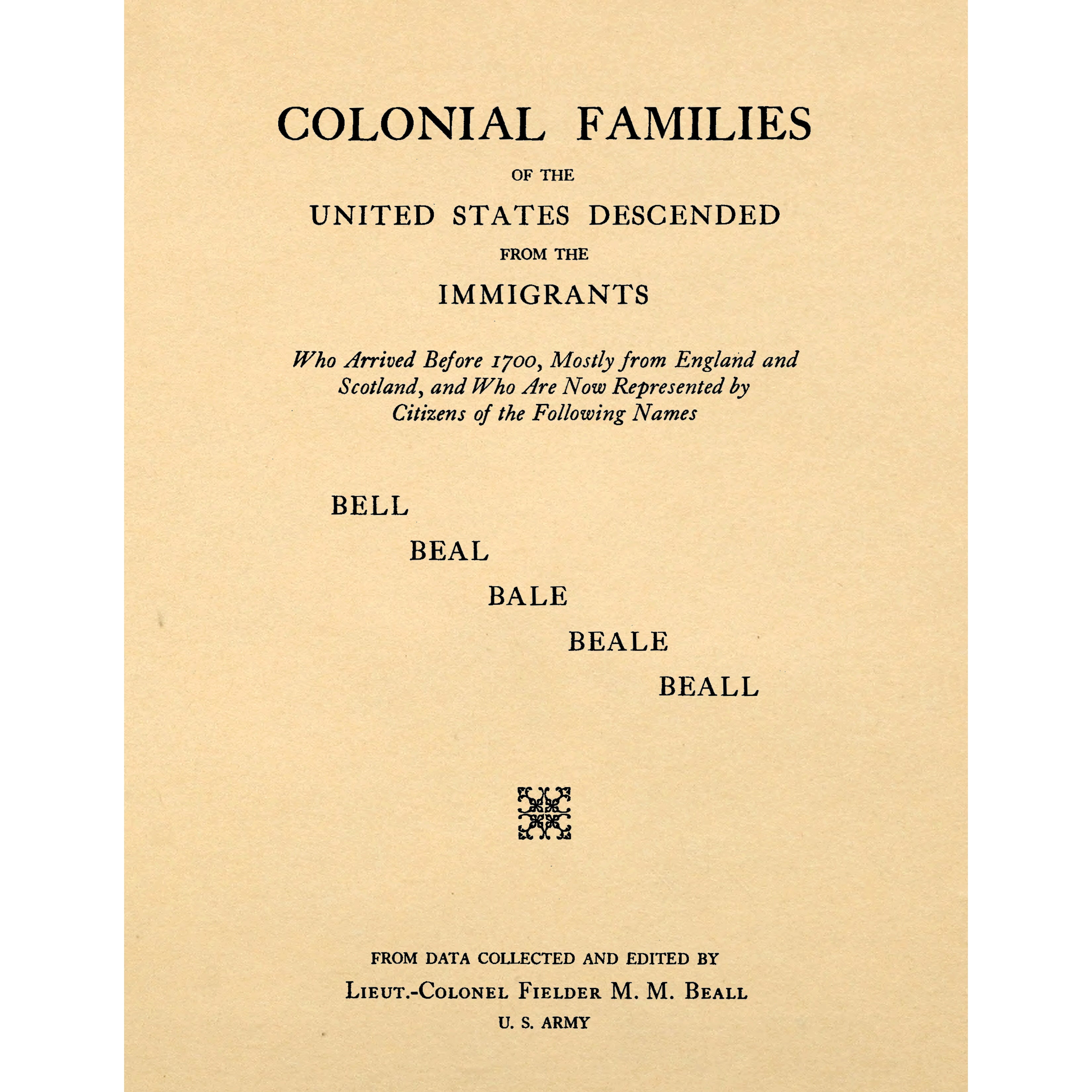 Colonial Families of the United States Descended from the Immigrants