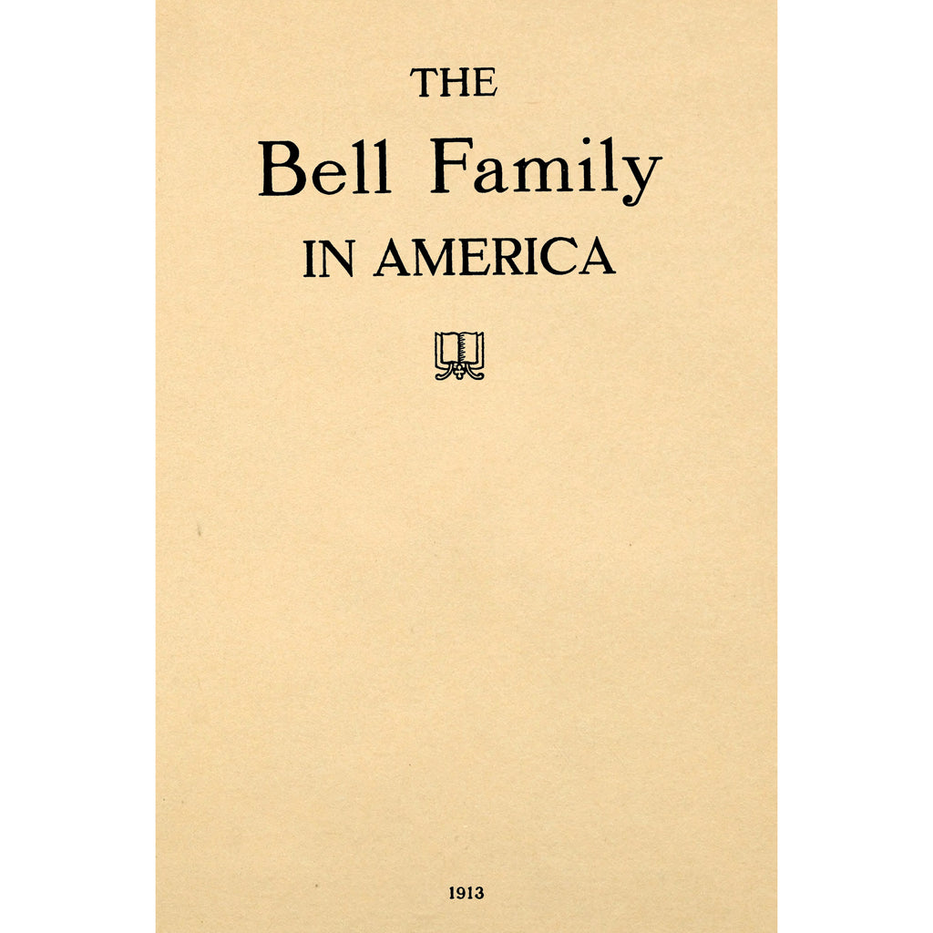 The Bell family in America
