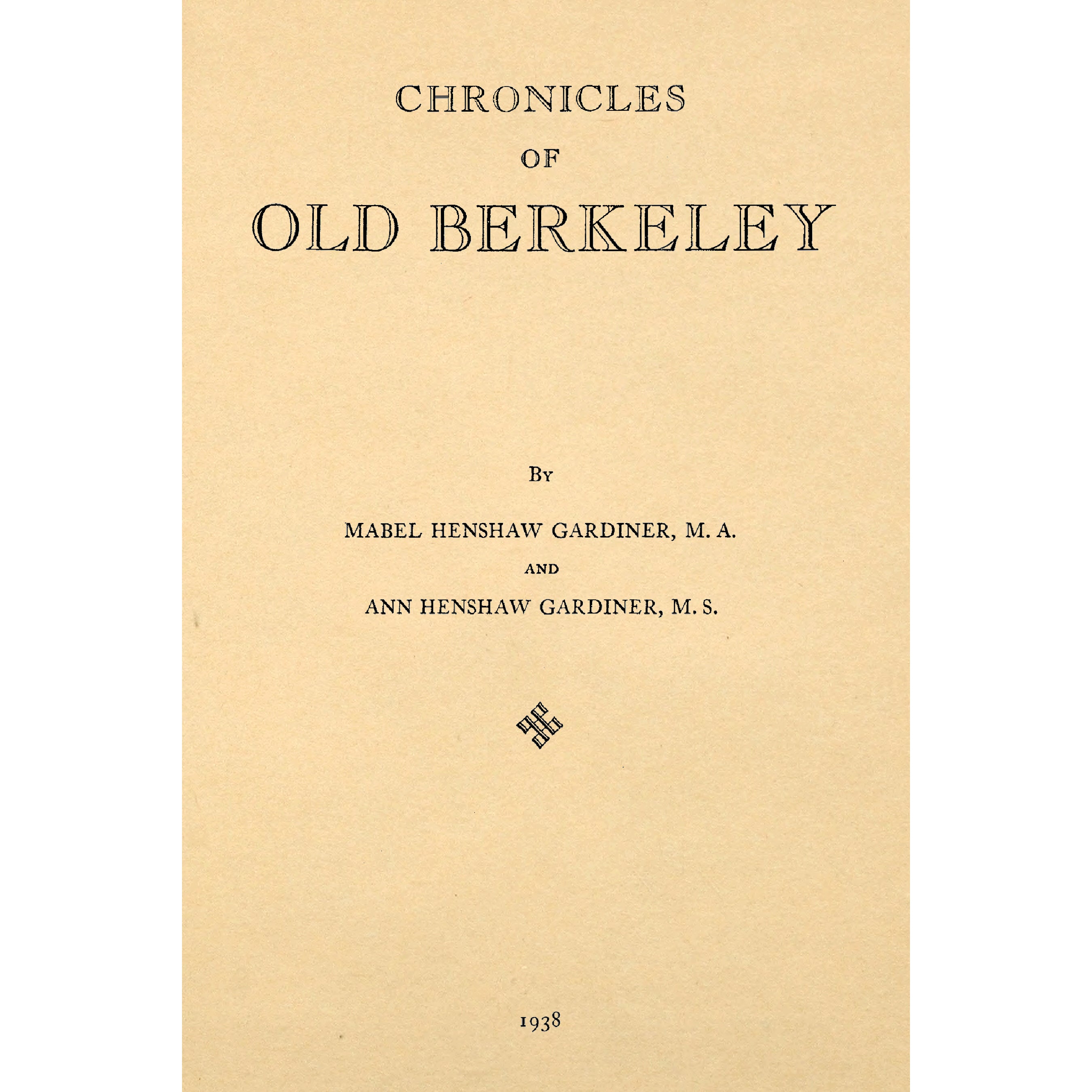 Chronicles of Old Berkeley