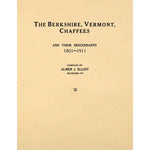 The Berkshire, Vermont, Chaffees, and their descendants, 1801-1911