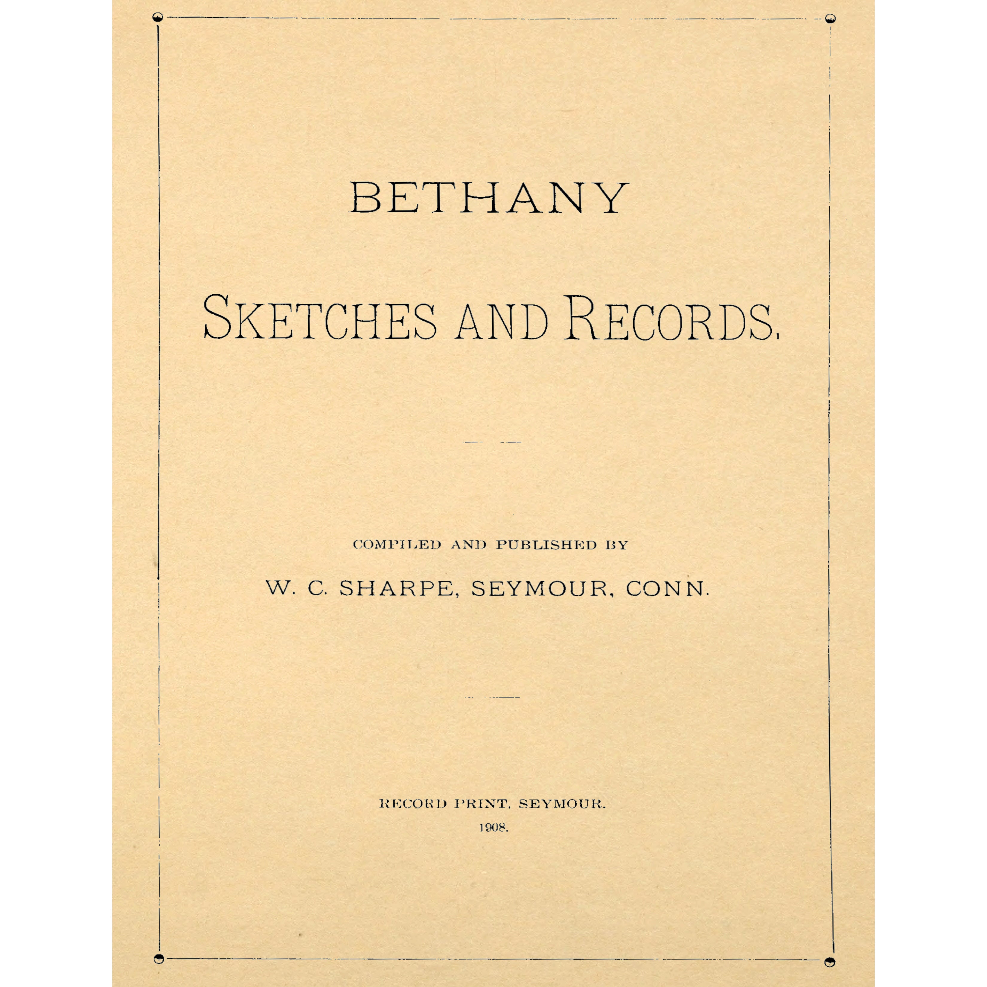 Bethany Sketches and Records [Connecticut]