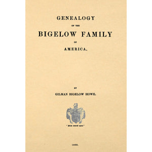 Genealogy of the Begelow Family of America,