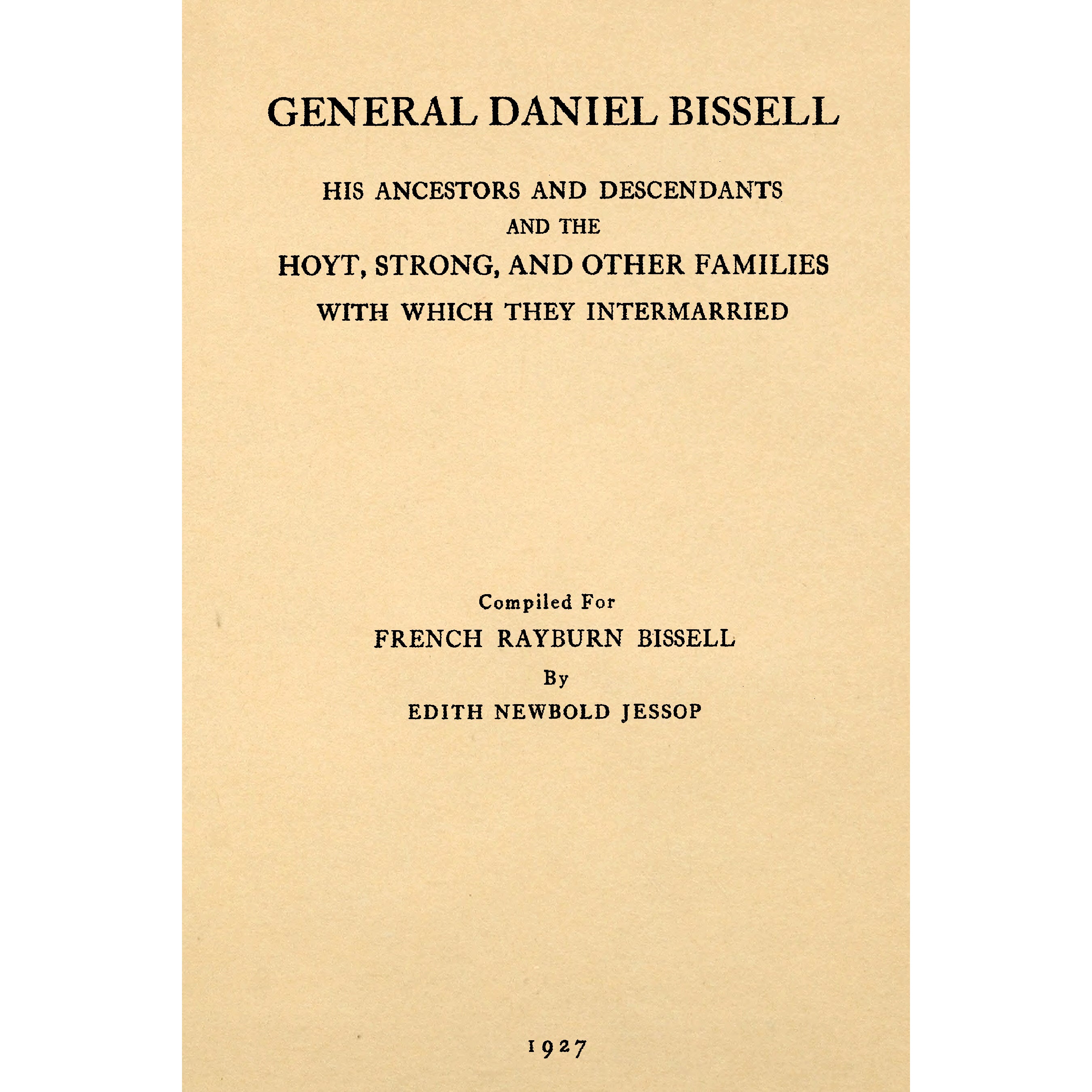 General Daniel Bissell
