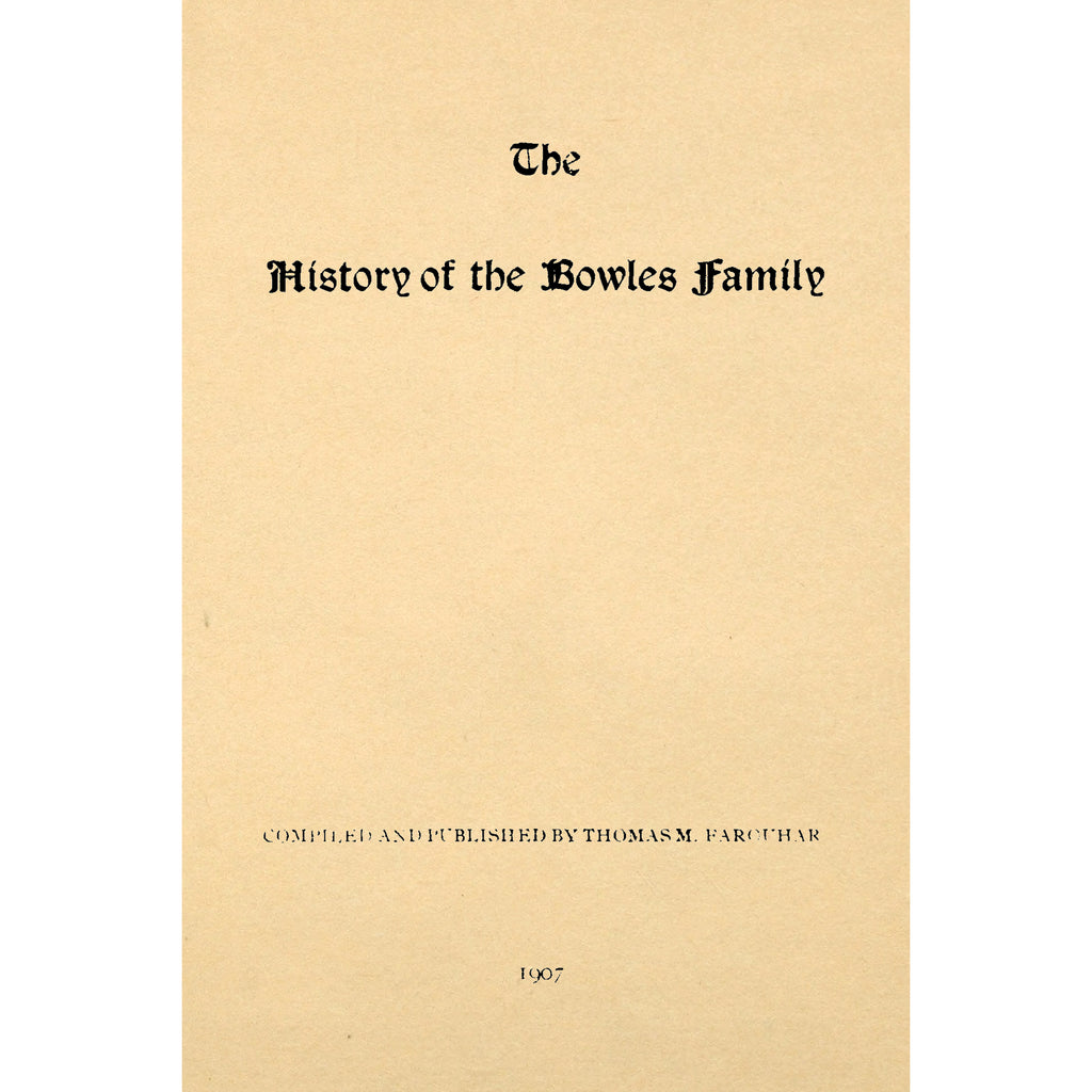 The History of the Bowles Family