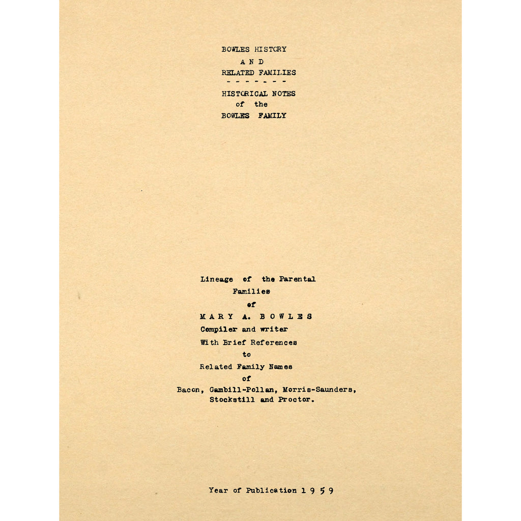 Bowles History and Related Families