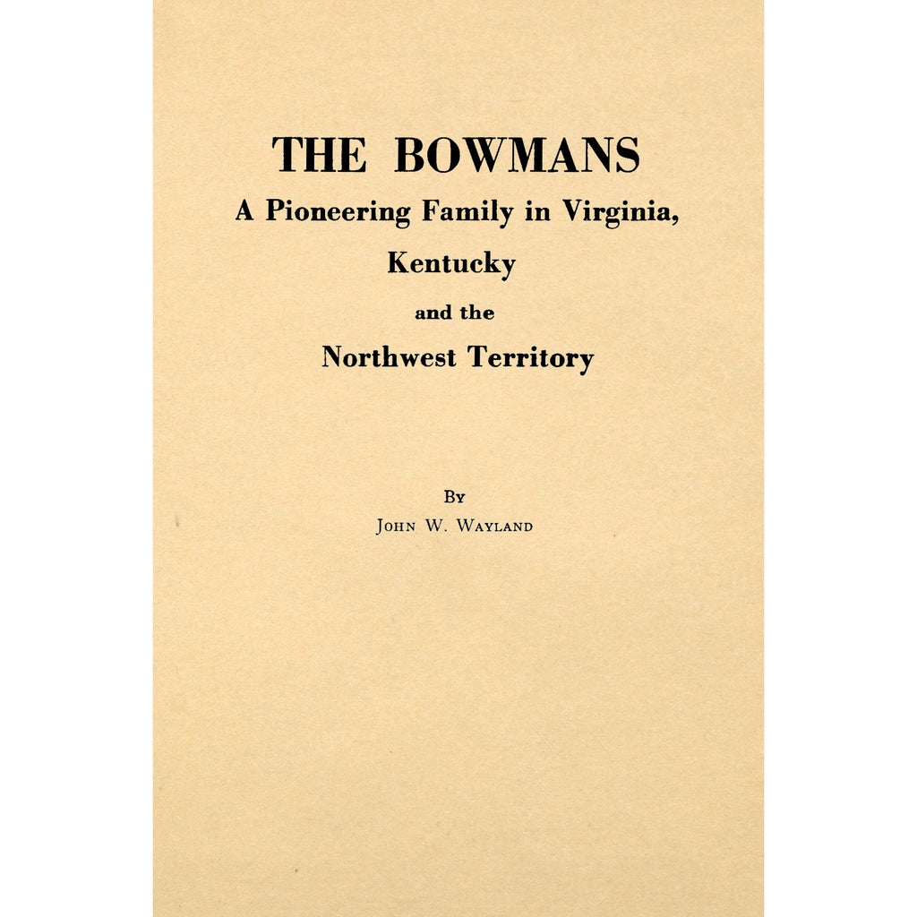 The Bowmans;