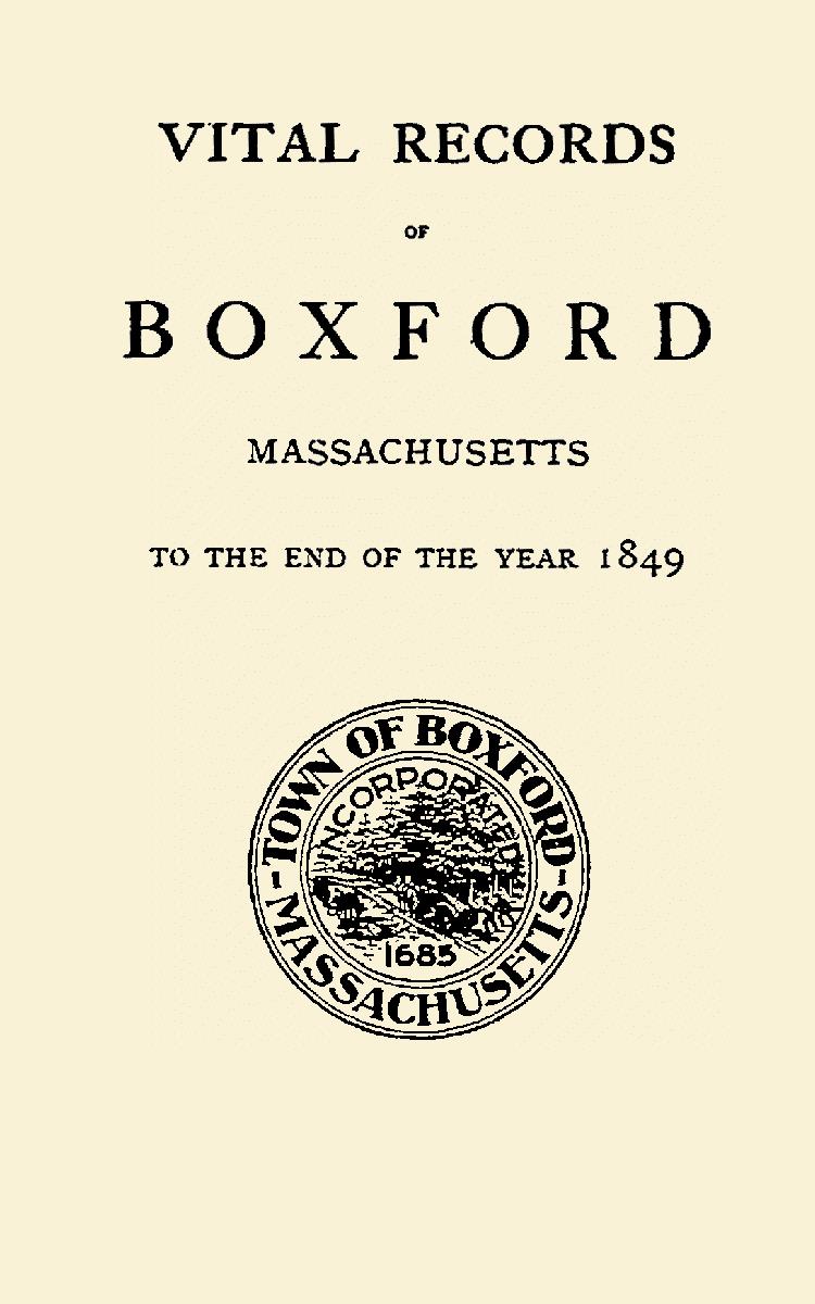 Vital Records of the Town of Boxford, Massachusetts