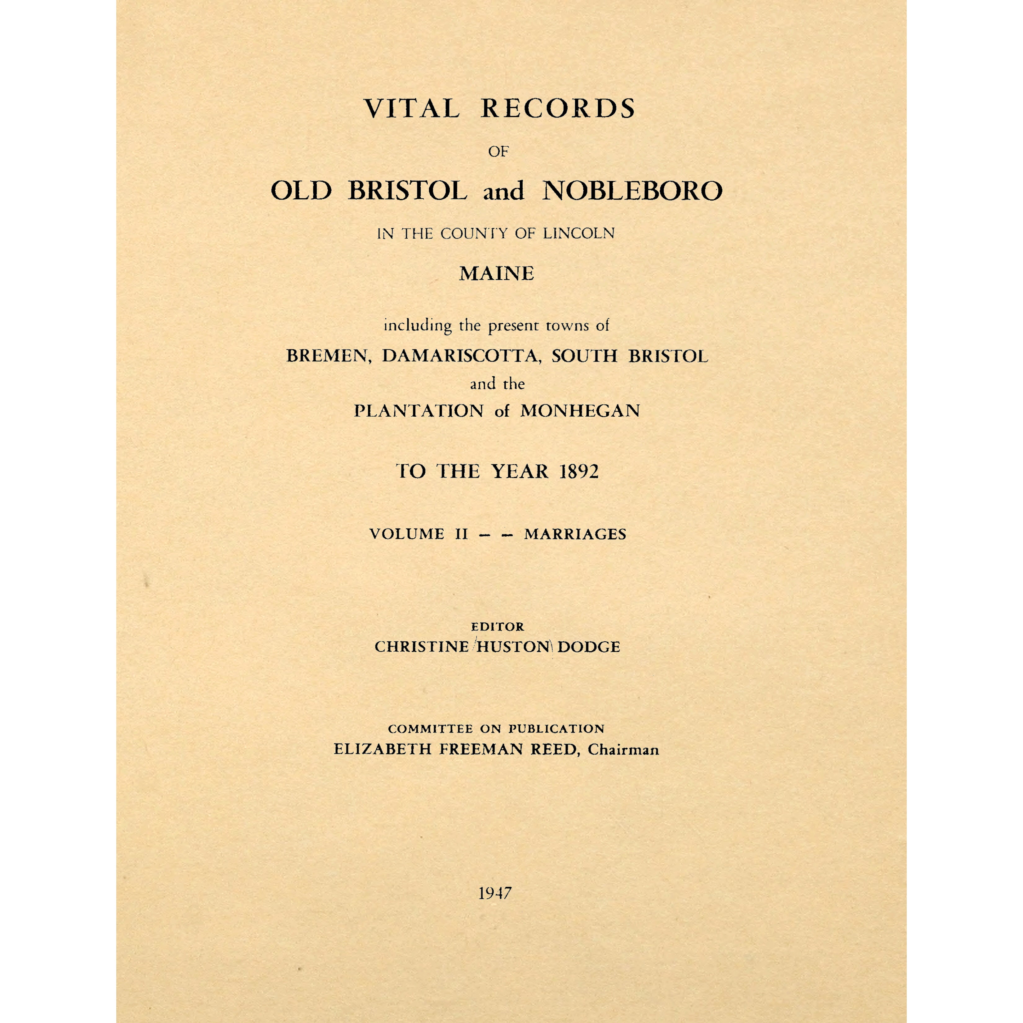 Vital Records Of Old Bristol And Nobleboro Maine