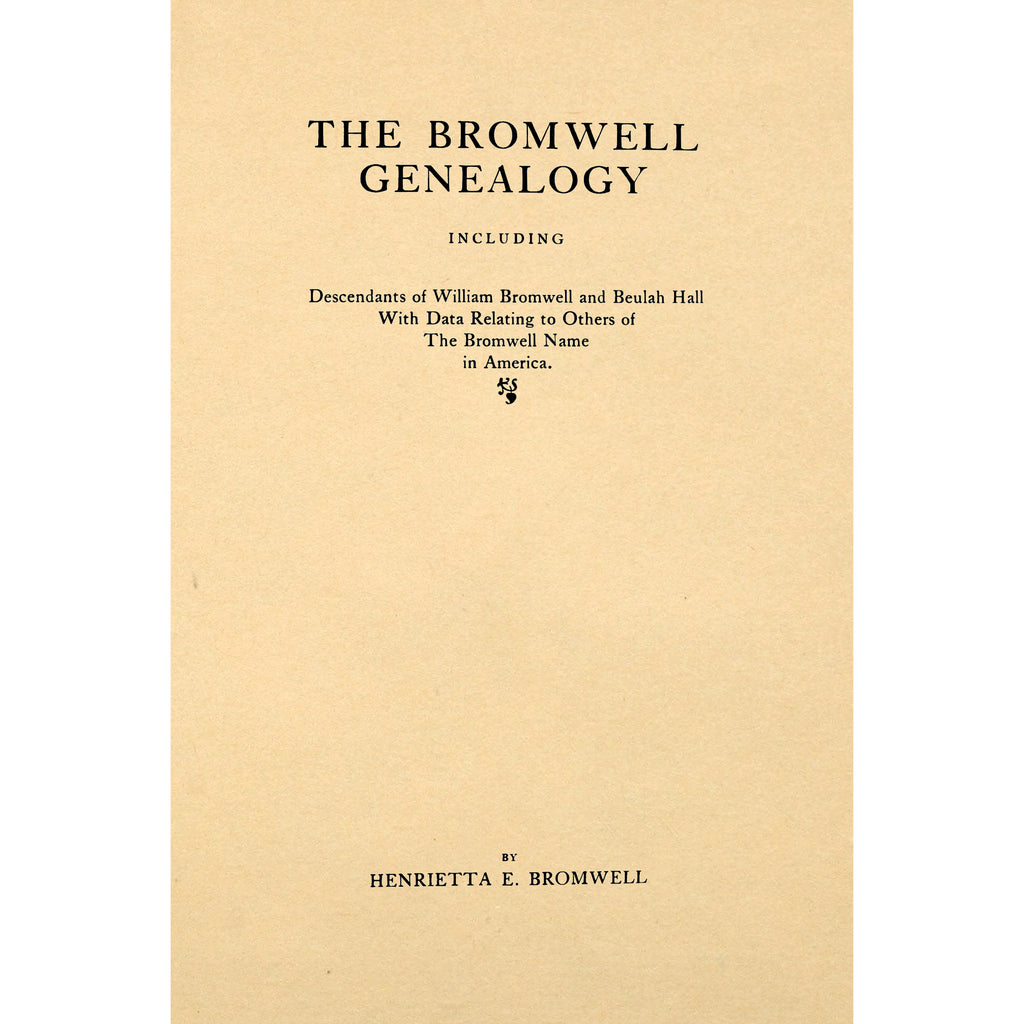The Bromwell Genealogy