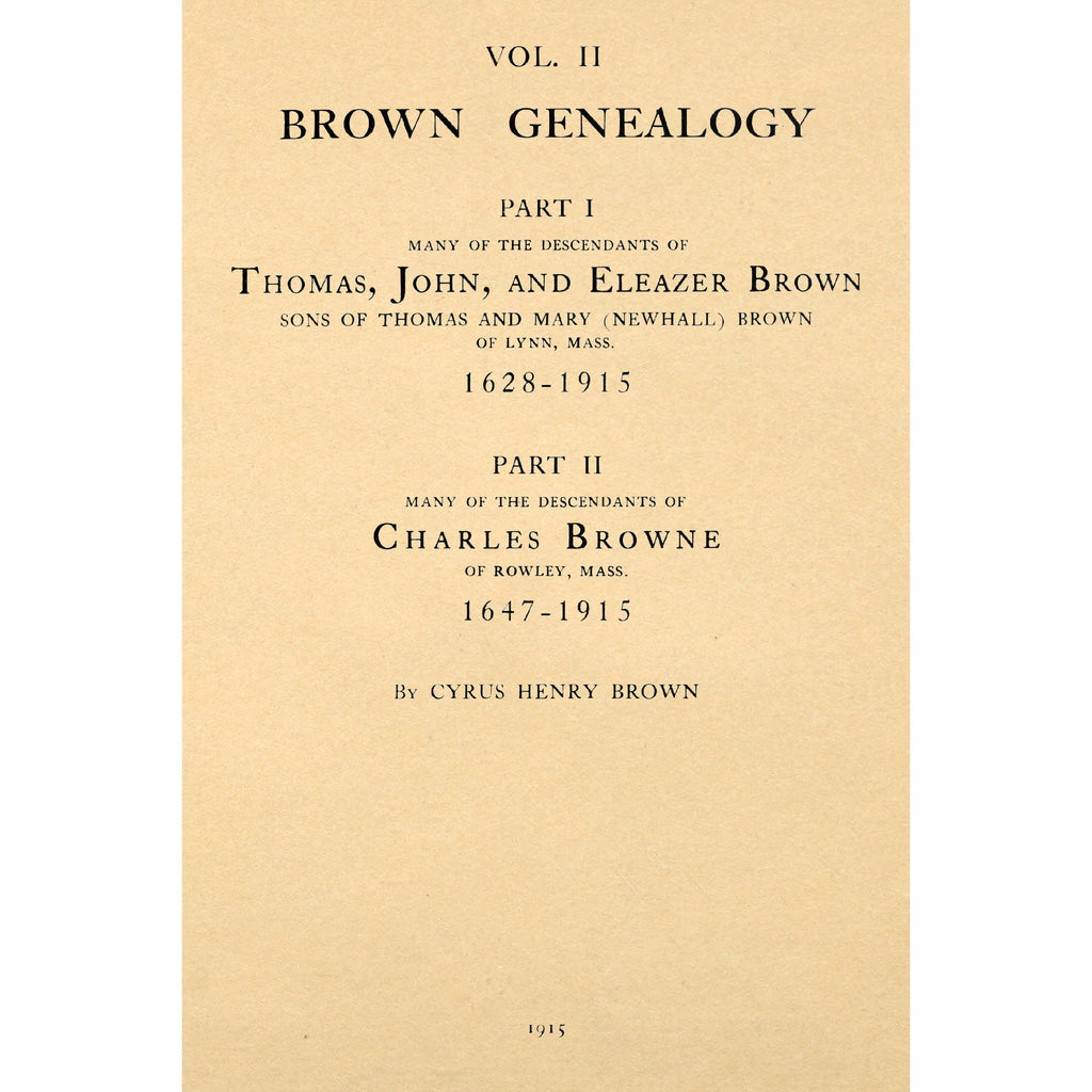 Brown Genealogy Volume II;