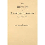 The history of Butler County, Alabama, from 1815 to 1885