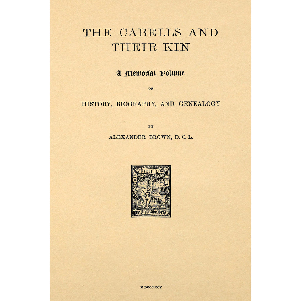The Cabells and Their Kin; 1st edition