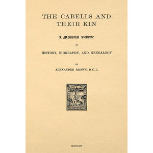 The Cabells and Their Kin; 1st edition