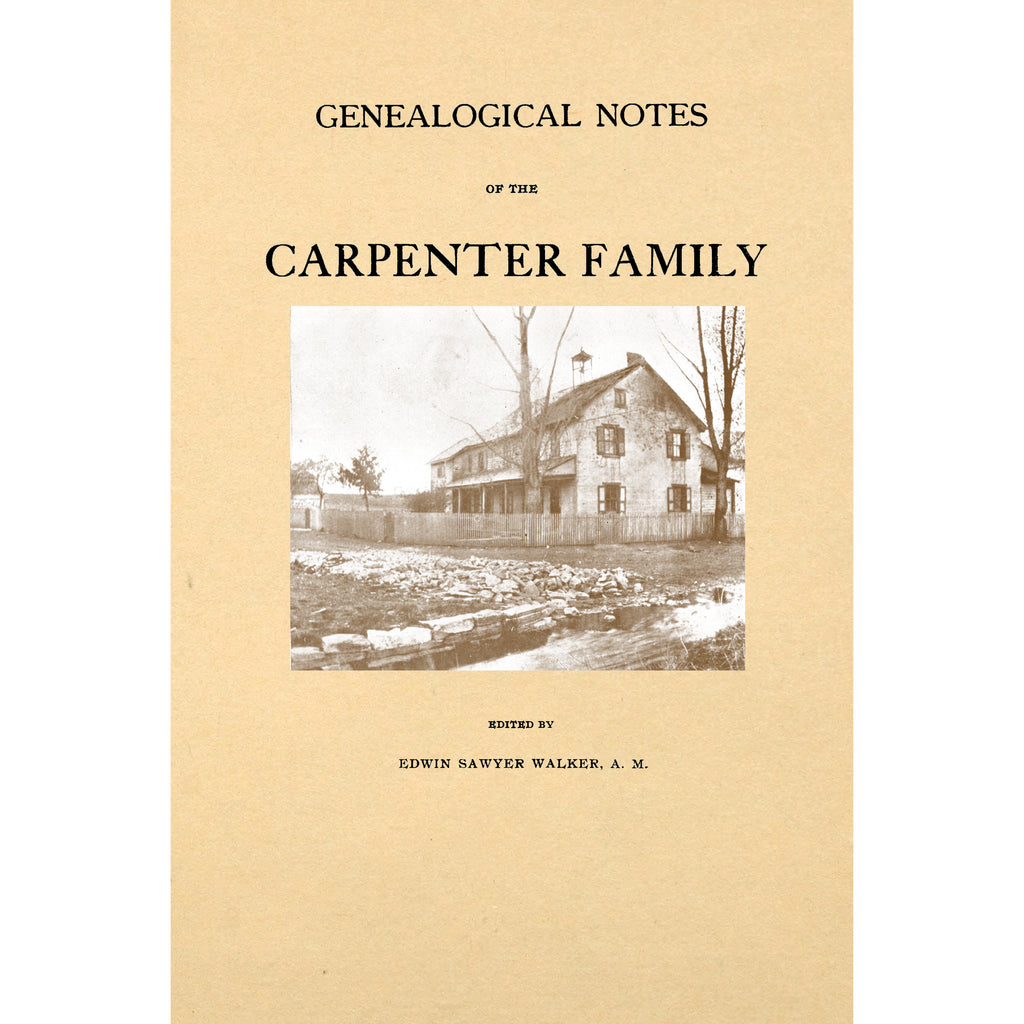 Genealogical Notes of the Carpenter Family