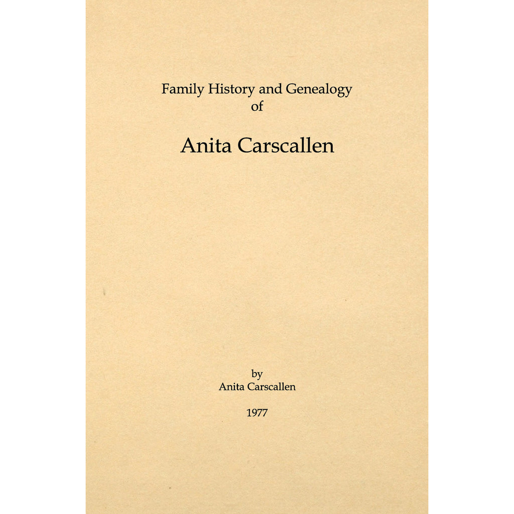 Family history and genealogy of Anita Carscallen