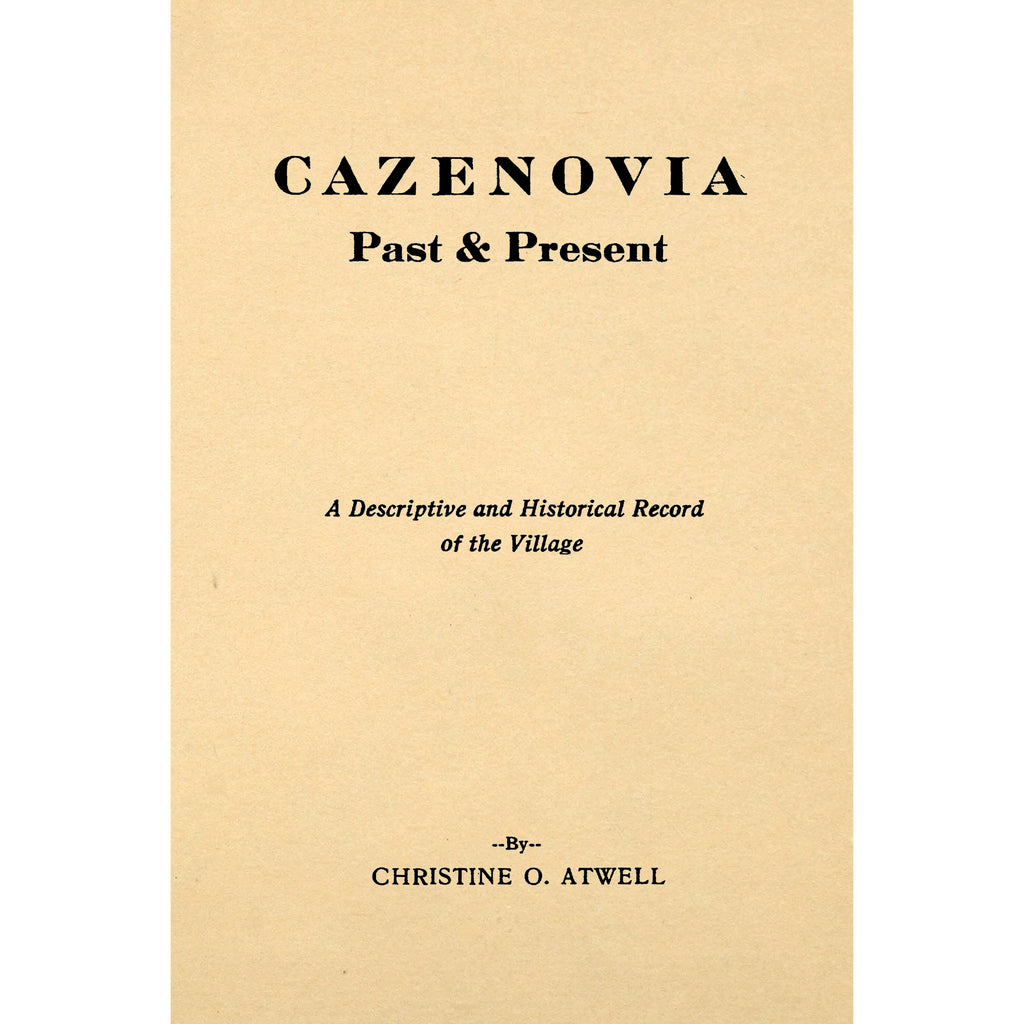 Cazenovia, Past and Present,