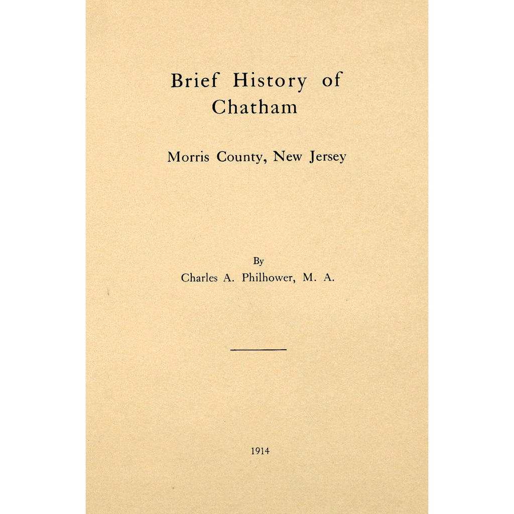 Brief history of Chatham Morris County, New Jersey