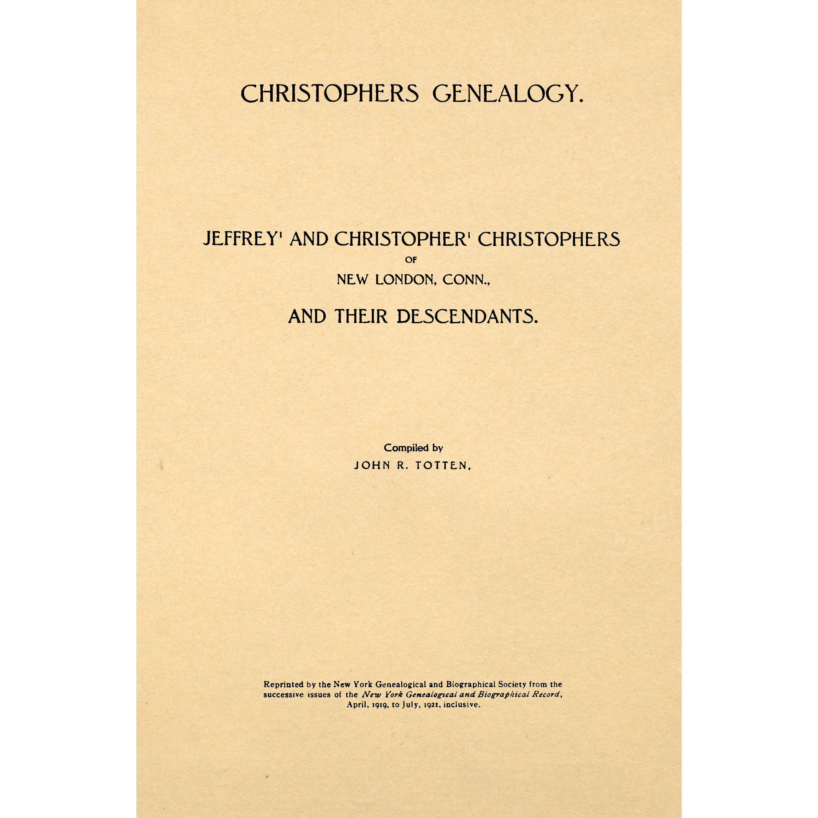Christophers Genealogy; Jeffrey And Christopher Christopher