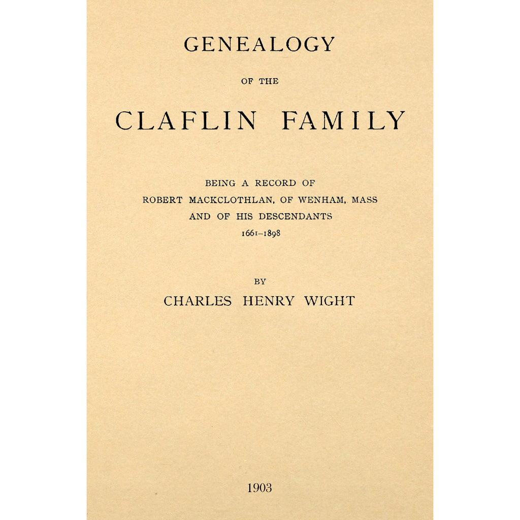 Genealogy of the Claflin Family