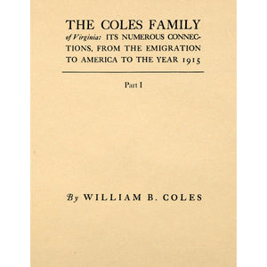 The Coles Family Of Virginia