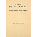 A History of Colonial Virginia,