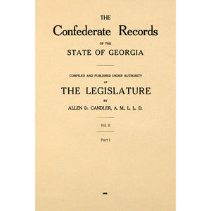 Confederate Records Of The State Of Georgia
