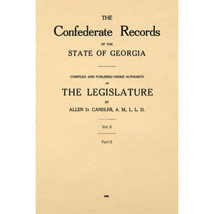 Confederate Records Of The State Of Georgia