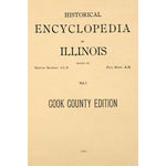 Historical encyclopedia of Illinois. Cook County Edition Vol. 1