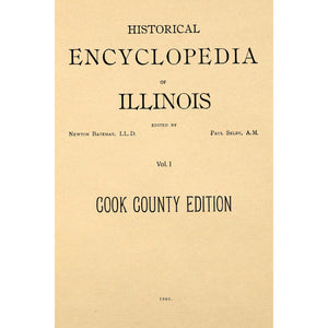 Historical encyclopedia of Illinois. Cook County Edition Vol. 1