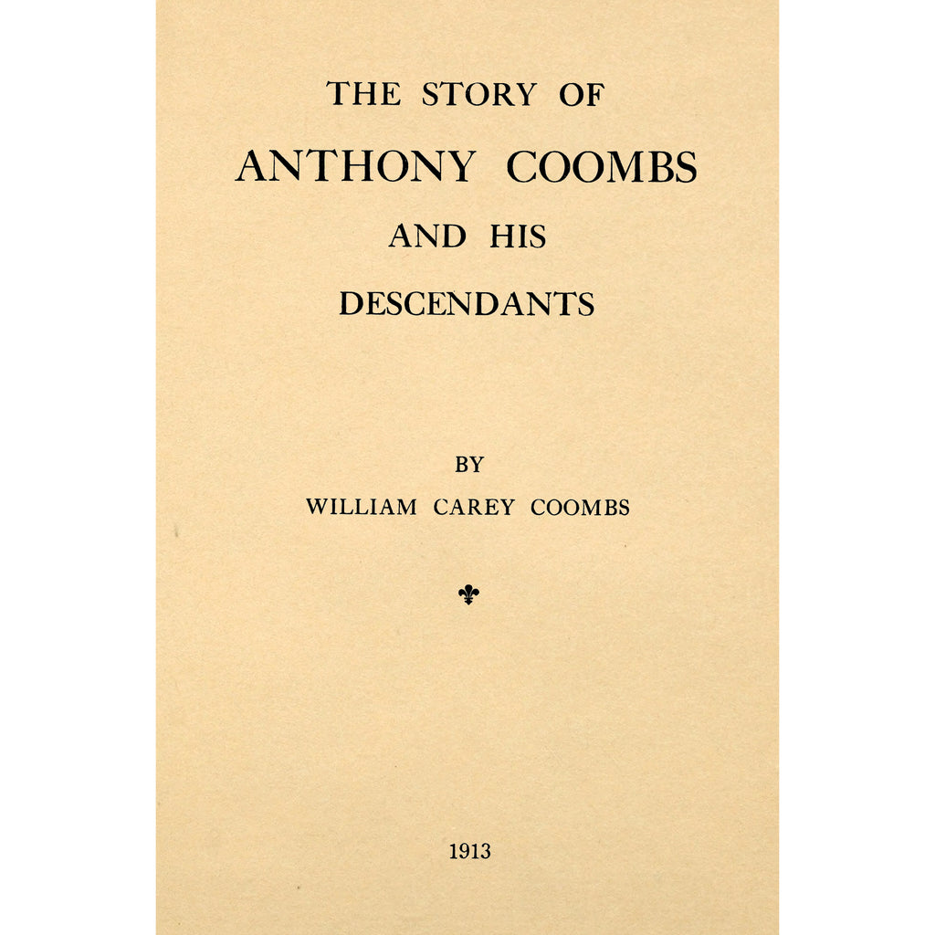 The story of Anthony Coombs and his descendants