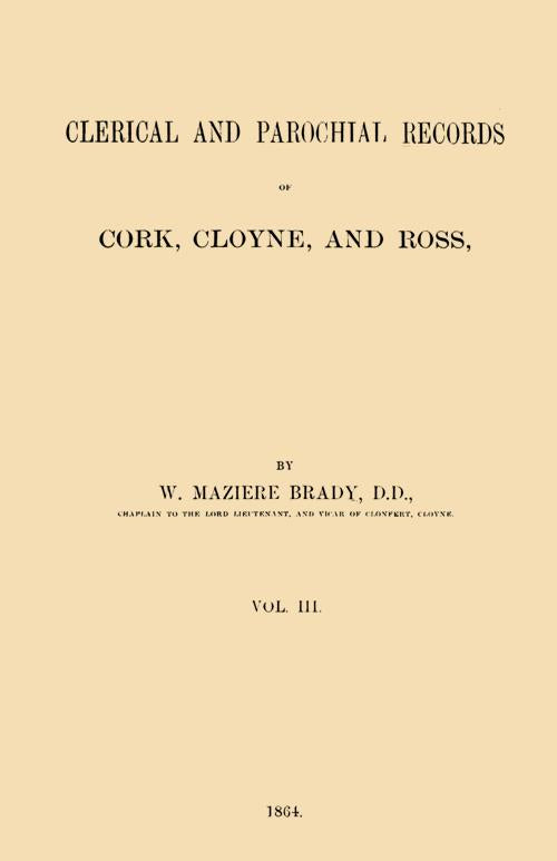 Original and Parochial Records of Cork, Cloyne, and Ross,