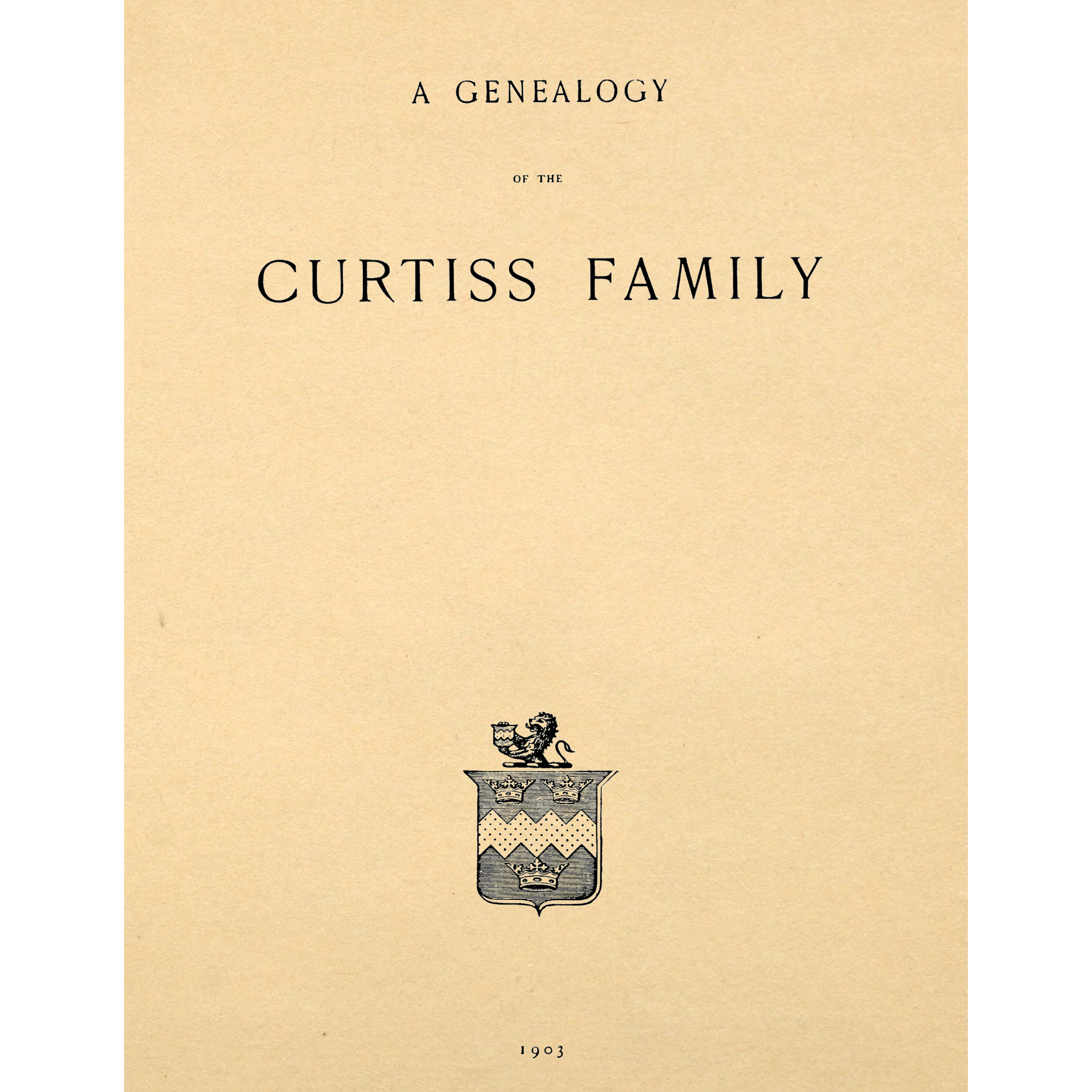 A Genealogy of the Curtiss Family