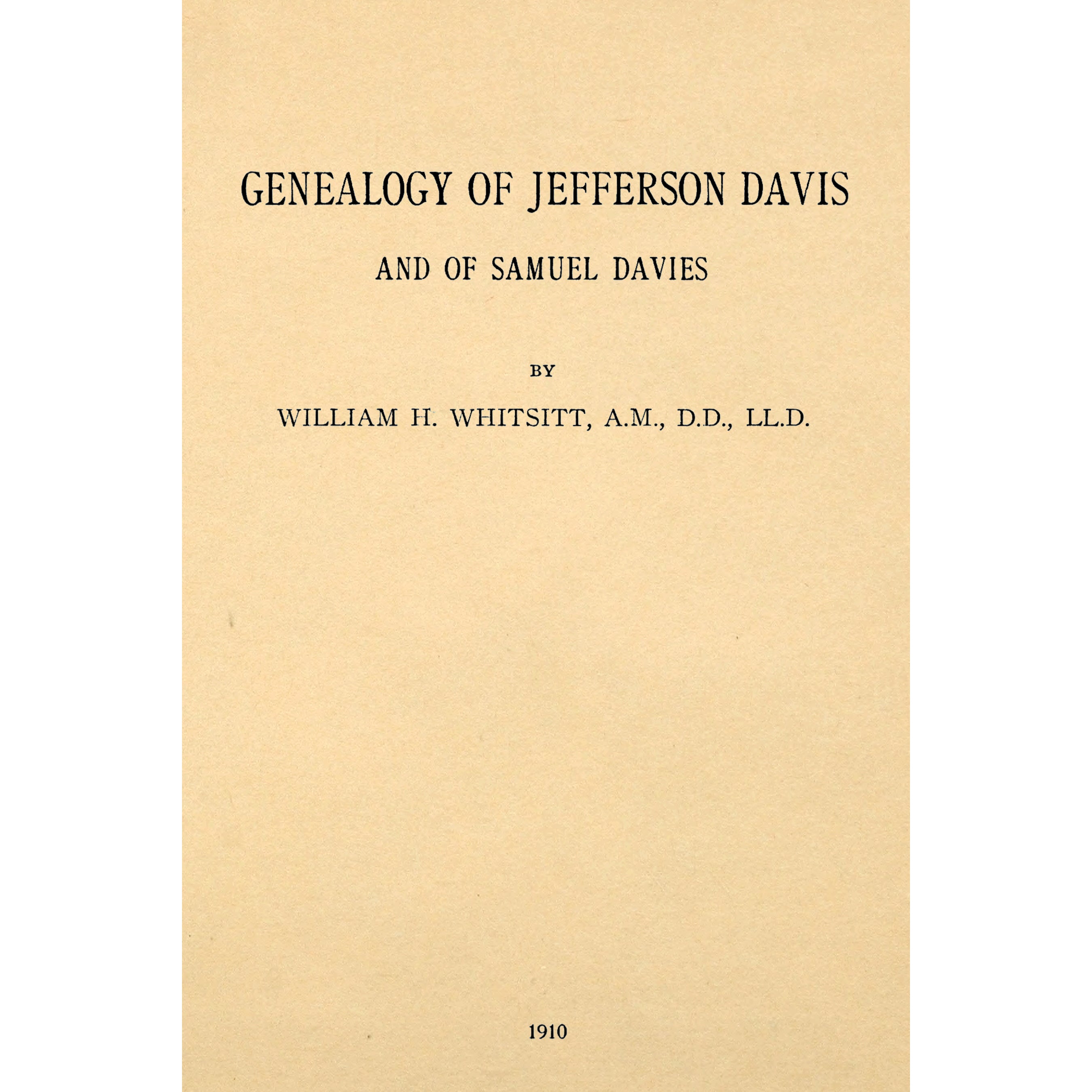 Genealogy of Jefferson Davis and of Samuel Davies