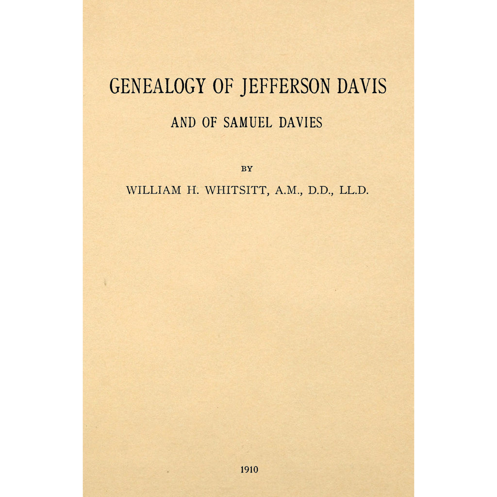 Genealogy of Jefferson Davis and of Samuel Davies
