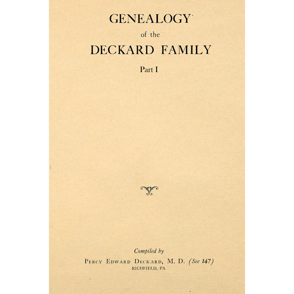 Genealogy Of The Deckard Family