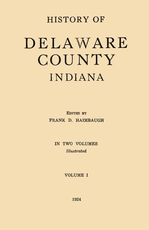 History of Delaware County, Indiana