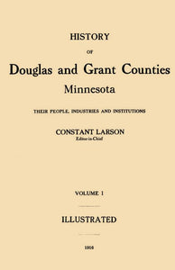 History of Douglas and Grant Counties, Minnesota