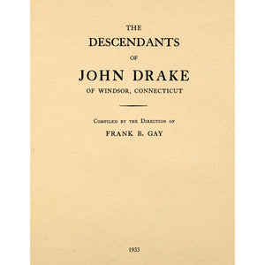 The Descendants of John Drake