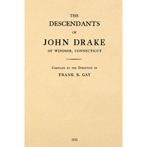 The Descendants of John Drake