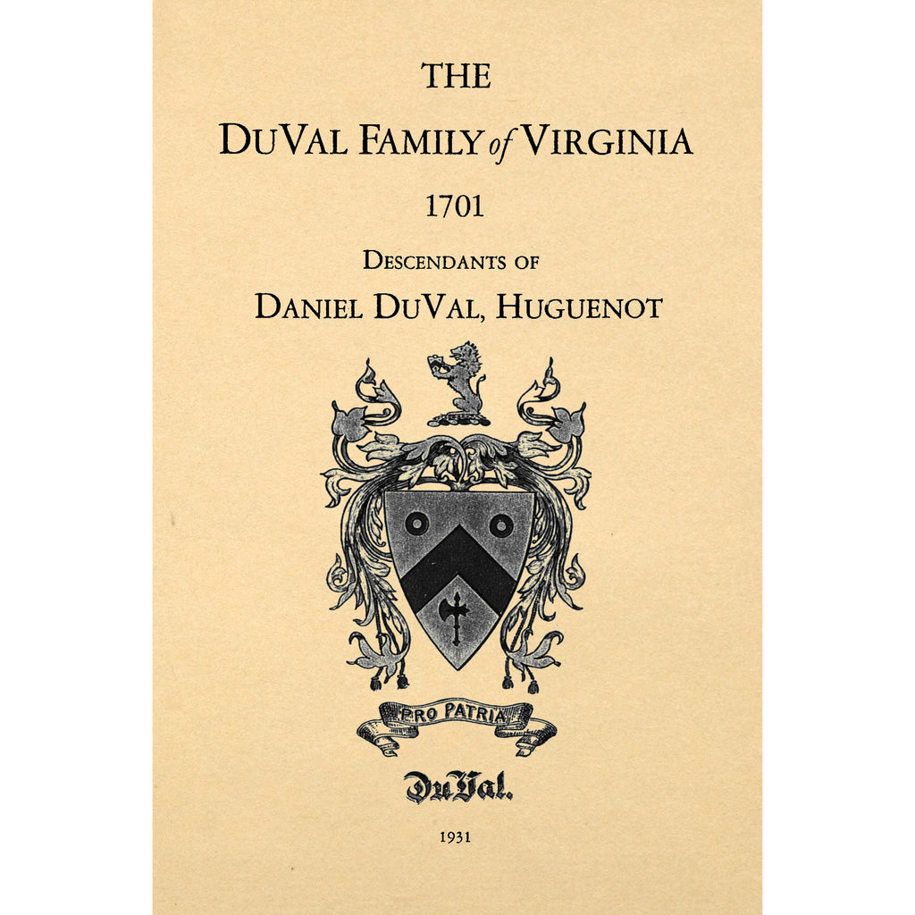 The DuVal Family of Virginia 1701