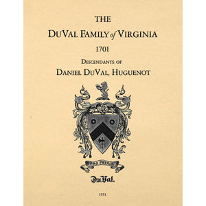 The DuVal Family of Virginia 1701