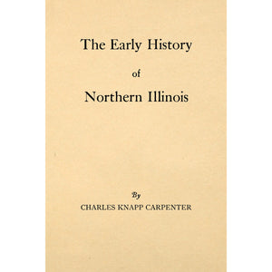 The early history of Northern Illinois