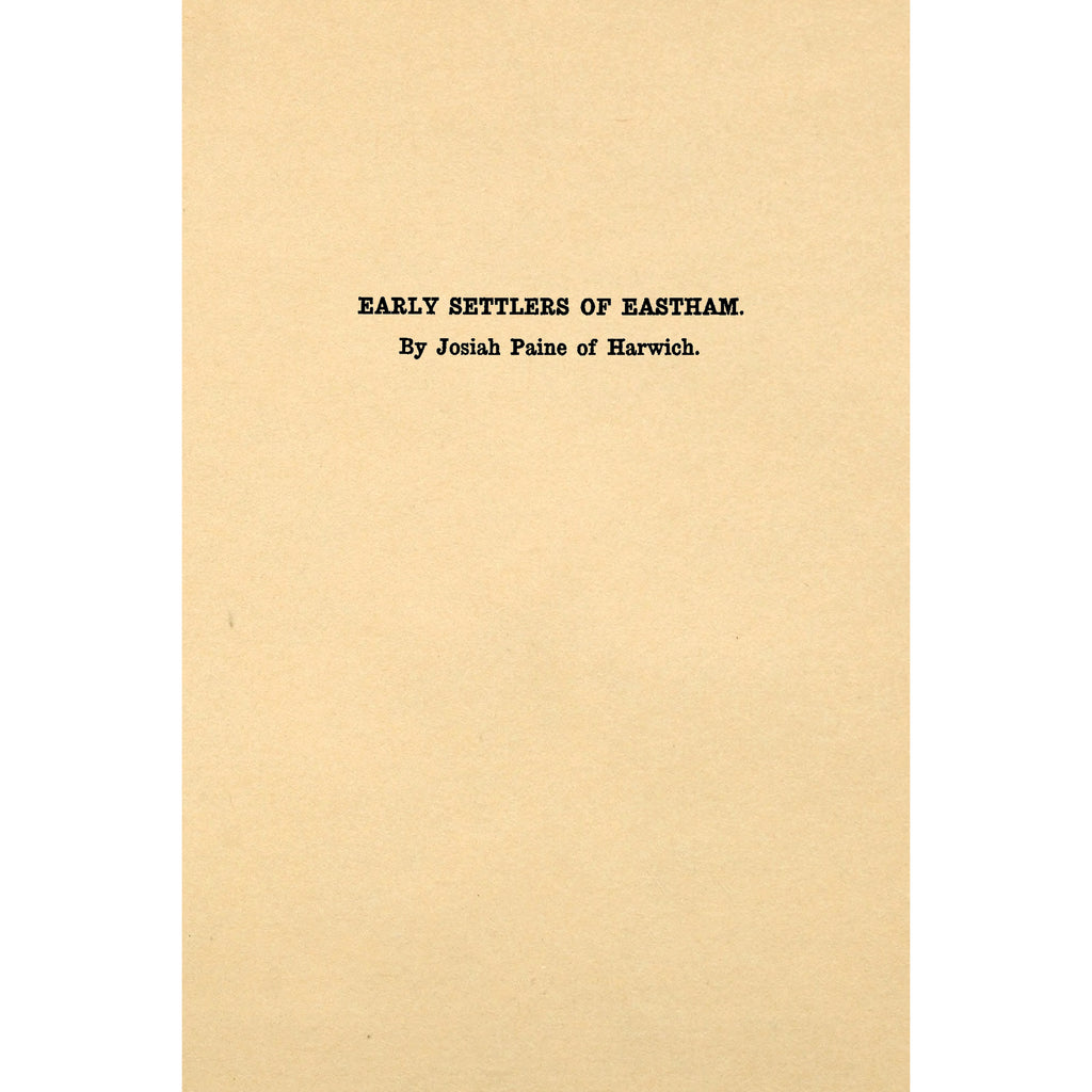 Early Settlers of Eastham [Massachusetts]